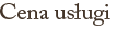 cena usługi
